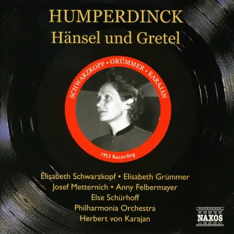 Humperdinck: Hansel Und Gretel (Schwarzkopf, Karajan) (1953) by Angelo Albergoni