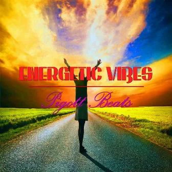 Energetic Vibes by Pigott