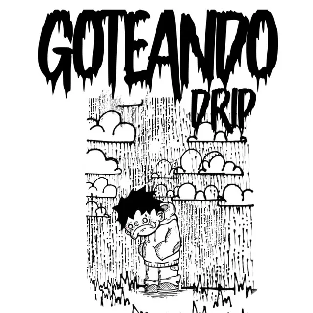 Goteando Drip