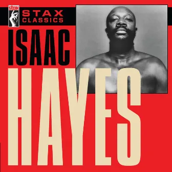 Stax Classics by Isaac Hayes