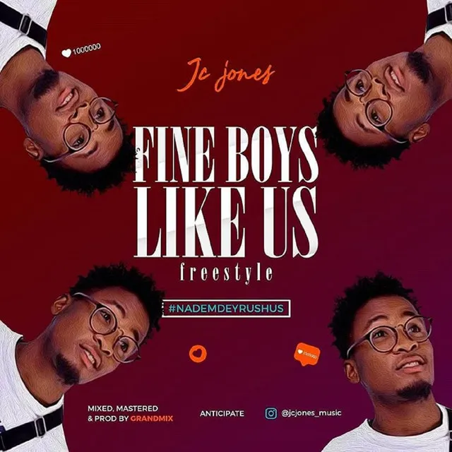 Fine Boys Like Us [Freestyle]