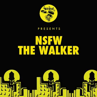 The Walker by NSFW