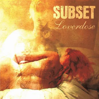 Loverdose by Subset