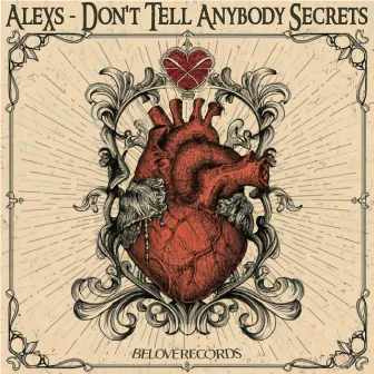 Don't Tell Anybody Secrets (Funkalicious Dub) by AleXs