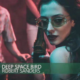 Deep Space Bird by Robert Sanders