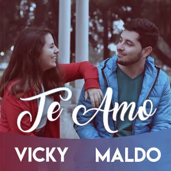 Te Amo by Maldo