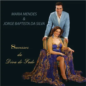 Sucessos da Diva do Fado by Maria Mendes