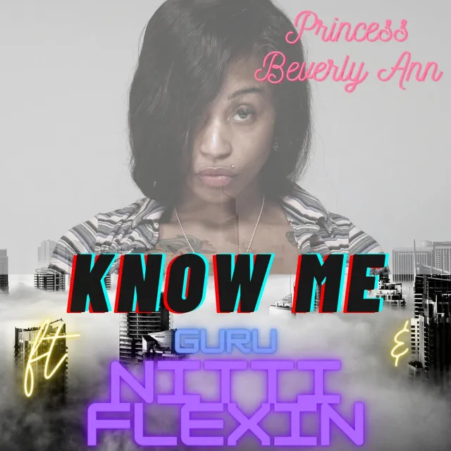 KNOW ME