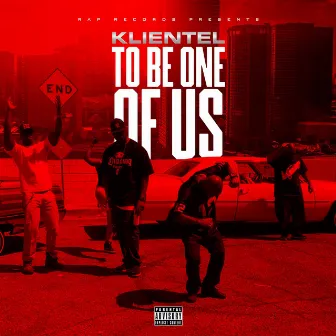 To Be One of Us by Klientel