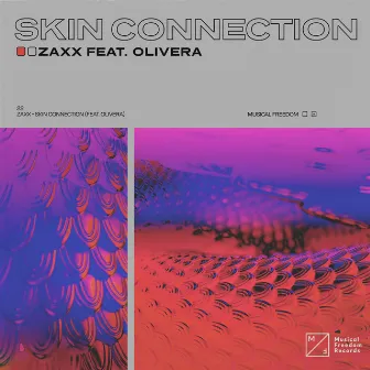 Skin Connection (feat. Olivera) by Olivera