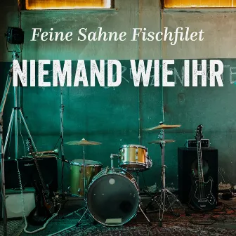 Niemand wie ihr by Feine Sahne Fischfilet