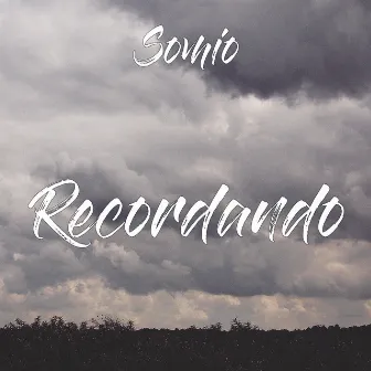 Recordando by Somio