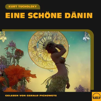 Eine schöne Dänin by Kurt Tucholsky