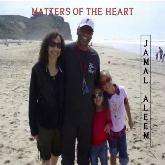 Matters of the Heart by Jamal Aleem