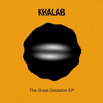 The Great Oxidation by Khalab