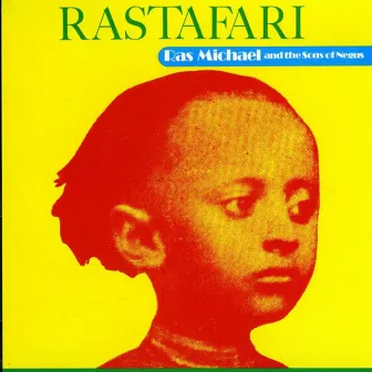 Rastafari by Ras Michael and The Sons Of Negus