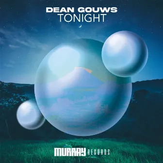 Tonight by Dean Gouws