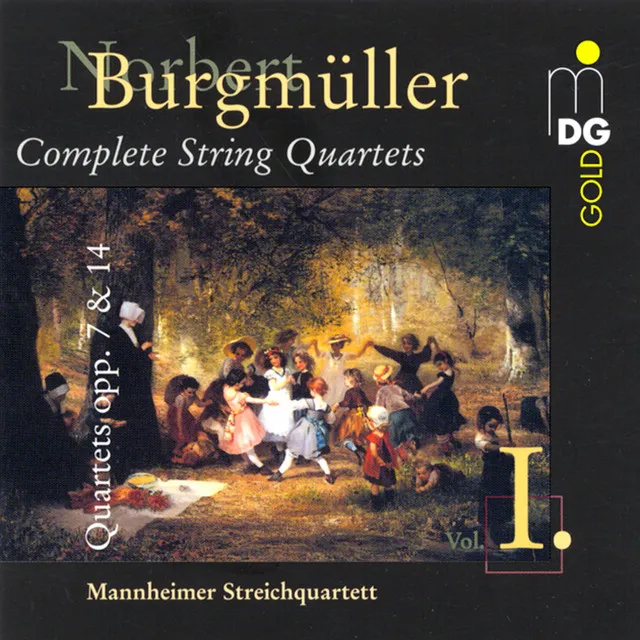 Burgmüller: Complete String Quartets, Vol. 1