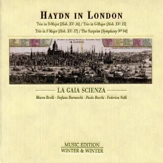 Haydn in London (Haydn: Hob. XV: 16, 15 & 17 - The Surprise Symphony No. 94) by La Gaia Scienza