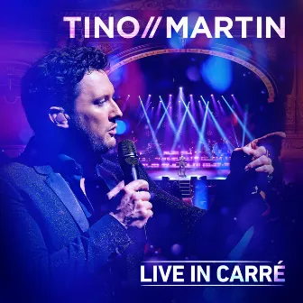 Live in Carré by Tino Martin