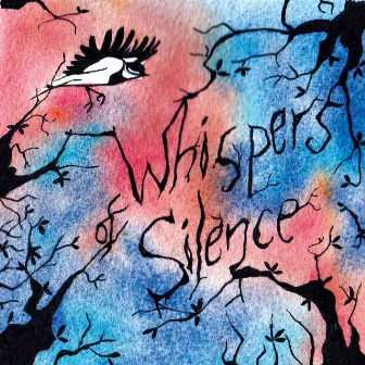 Whispers of Silence by The Mellows