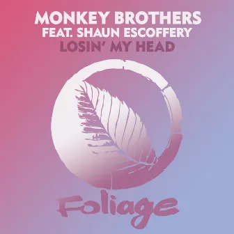 Losin' My Head by Monkey Brothers