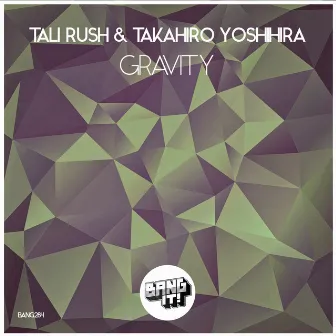 Gravity by Tali Rush