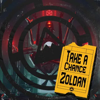 Take a Chance by Zoldan