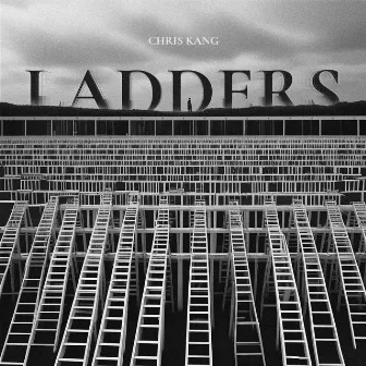 LADDERS EP by Chris Kang