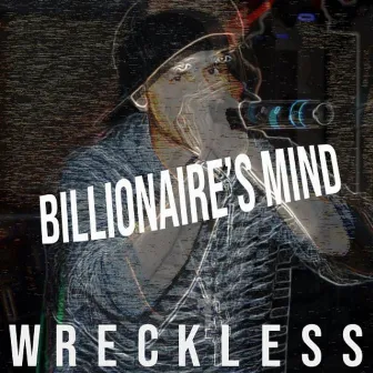 Billionaire's Mind by Wreckless