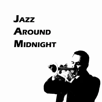 Jazz around Midnight by The Hedgehogs