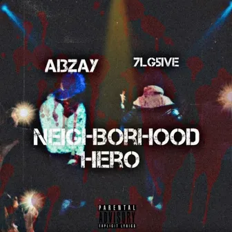 Neighborhood Hero by G5luvgen