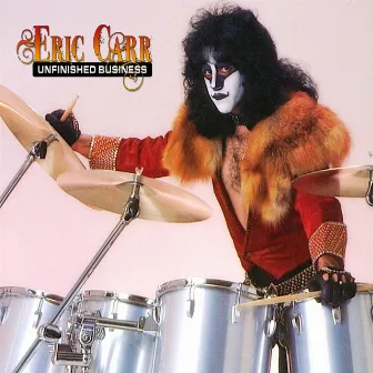 Unfinished Business by Eric Carr