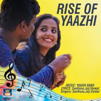 Rise of Yaazhi by Venkat