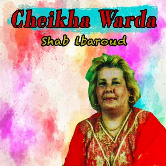 Shab lbaroud by Cheikha Warda