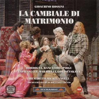 Rossini: Cambiale Di Matrimonio (La) by Paolo Bordogna