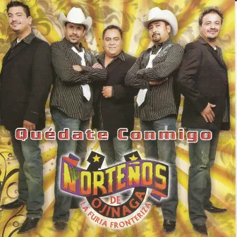 Quedate Conmigo by Norteños de Ojinaga