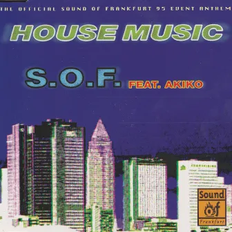 House Music by S.O.F.