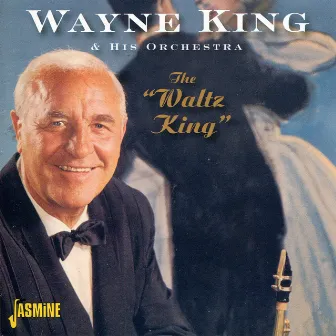 The Waltz King by Wayne King and His Orchestra