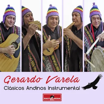 Clásicos Andinos Instrumental by Gerardo Varela