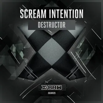 Destructor by Scream Intention