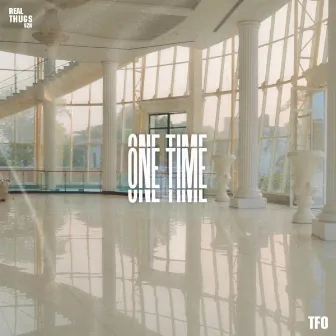 One Time by Thugs from Overseas