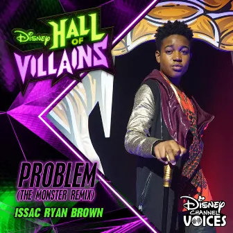 Problem (The Monster Remix) by Issac Ryan Brown