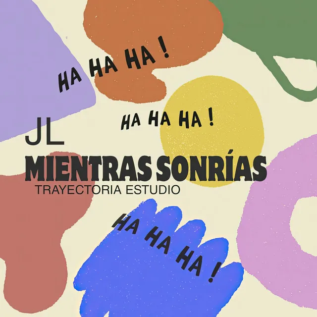 Mientras Sonrías