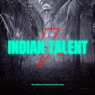 Indian Talent, Vol. 1 by Dragangz