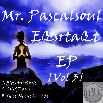 EQsrtaQt EP, Vol. 3 by Mr PascalSoul