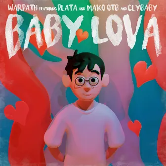 Baby Lova by Warpath