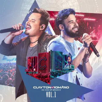 Ao Vivo Em Brasília (Ao Vivo / Vol.1) by Clayton & Romário