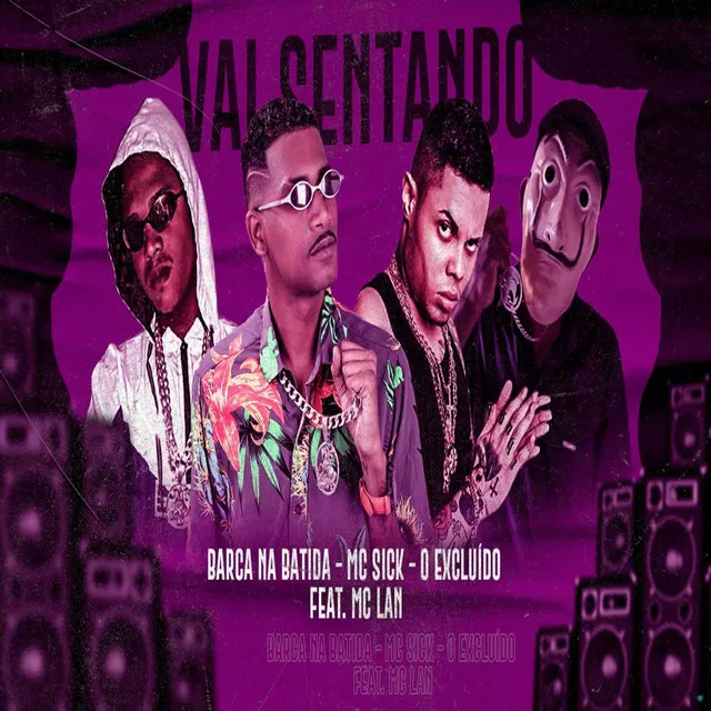 Vai Sentando (feat. MC Lan)