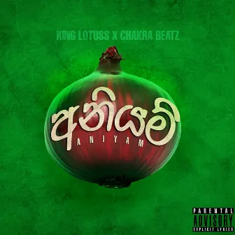 Aniyam by King Lotuss